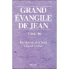 Grand évangile de Jean Tome 11