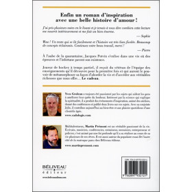 Le cadeau - Le pouvoir de créer sa vie - Roman d'inspiration