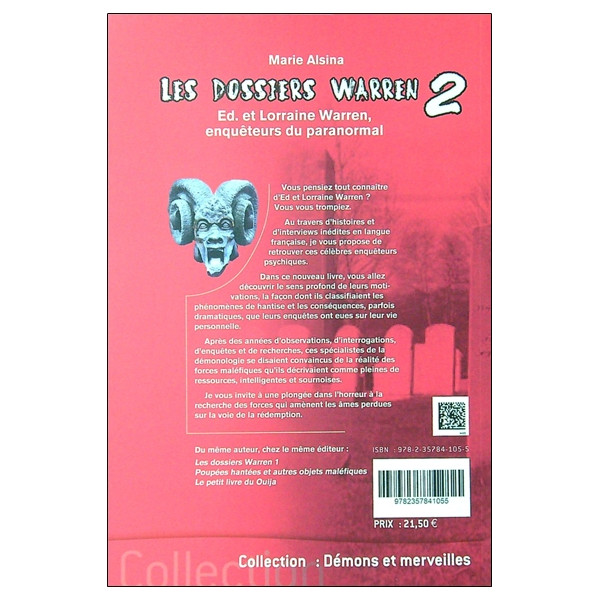 Les dossiers Warren Tome 2 - Ed & Lorraine Warren, enquêteurs du paranormal