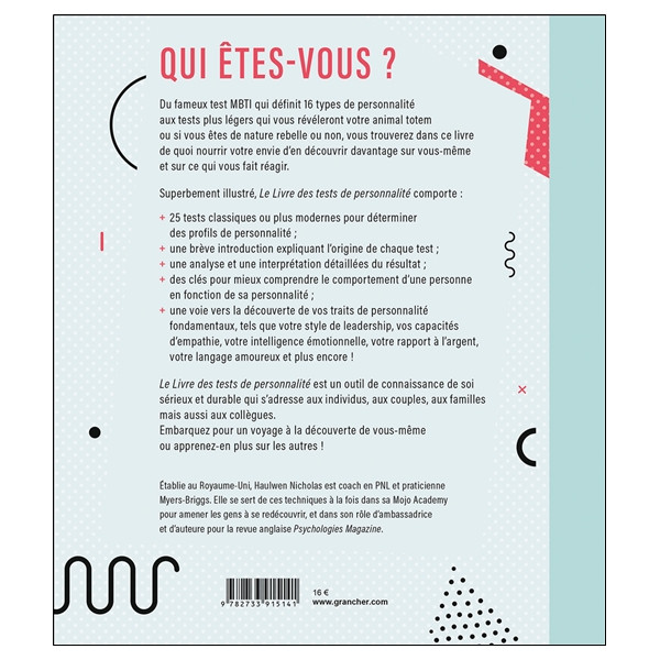 Le livre des tests de personnalité - 25 tests faciles pour révéler qui vous êtes vraiment