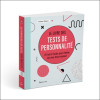 Le livre des tests de personnalité - 25 tests faciles pour révéler qui vous êtes vraiment
