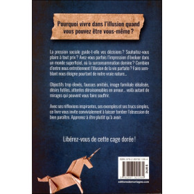 La fausse vie parfaite - Comment rester soi-même dans un monde d'illusions