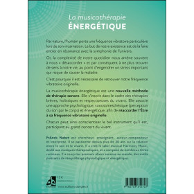 La Musicothérapie énergétique - Pour retrouver sa fréquence vibratoire originelle