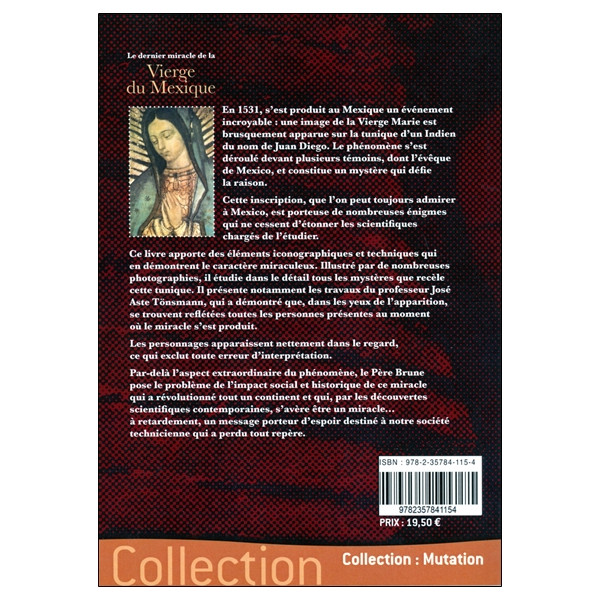 Le dernier miracle de la Vierge du Mexique