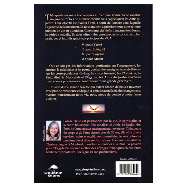 Visa vers la Vie - De l'ego vers l'âme avec les Amis du Jardin