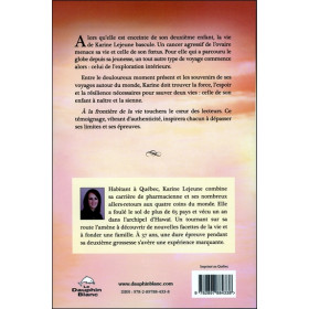 A la frontière de la vie - Récit du voyage intérieur d'une globe-trotteuse