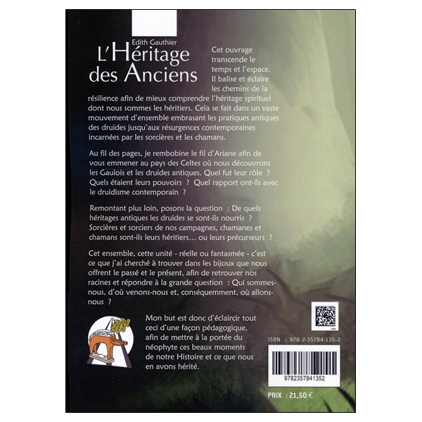 L'Héritage des Anciens - Des Druides antiques aux sorcières et chamanes d'aujourd'hui
