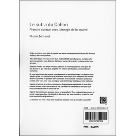 Le sutra du Colibri - Prendre contact avec l'énergie de la source