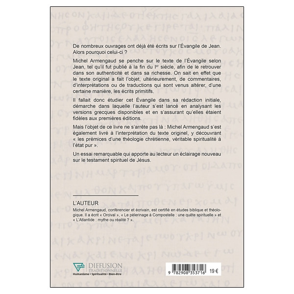 L'Evangile selon Jean - Le comprendre tel qu'il fut écrit au 1er siècle