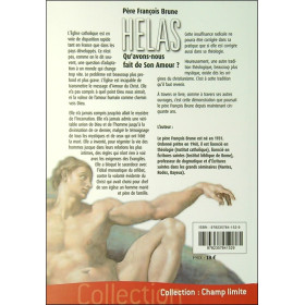 Hélas - Qu'avons-nous fait de son Amour ?