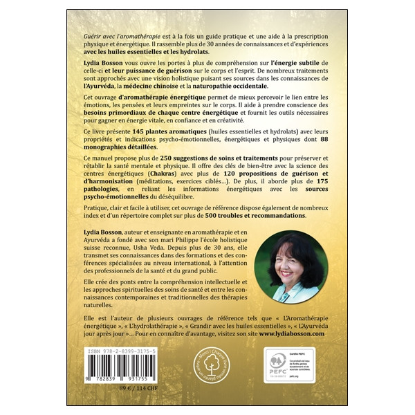Guérir avec l'aromathérapie - Pratique énergétique des huiles essentielles et hydrolats