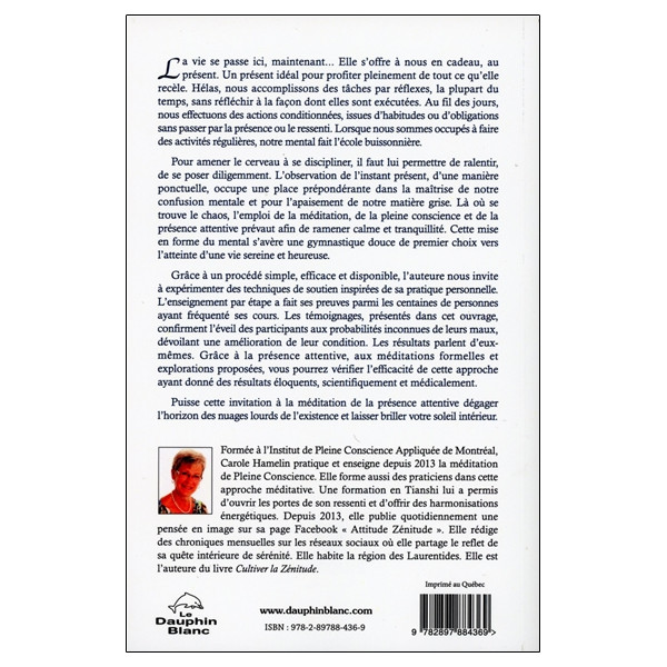 Méditer autrement... Retour à soi par la présence attentive