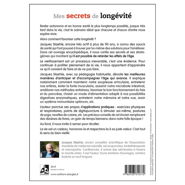 Mes secrets de longévité - Une encyclopédie pratique du bien-vieillir