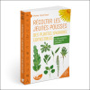 Récolter les jeunes pousses des plantes sauvages comestibles - En toute confiance, sans risque de confusion !