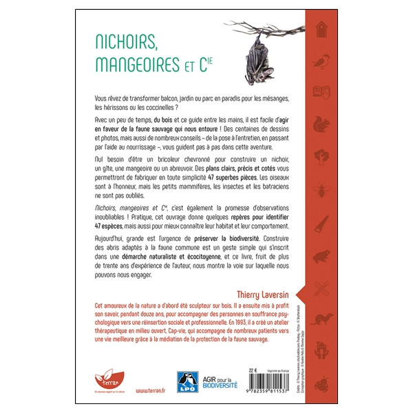 Nichoirs, mangeoires et Cie - Près de 50 modèles pour accueillir la faune sauvage