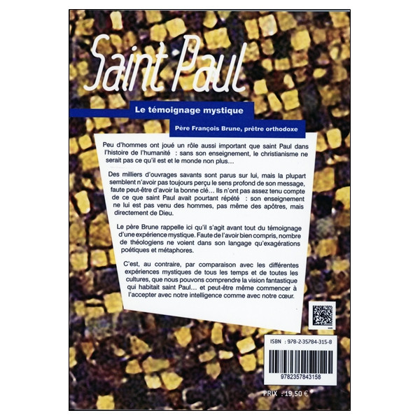 Saint Paul - Le témoignage mystique