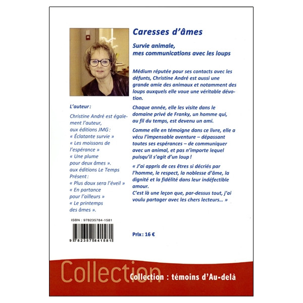 Caresses d'âmes - Survie animale, mes communications avec les loups