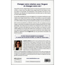 Transformez votre relation avec l'argent - 21 règles d'or pour accéder à la liberté financière