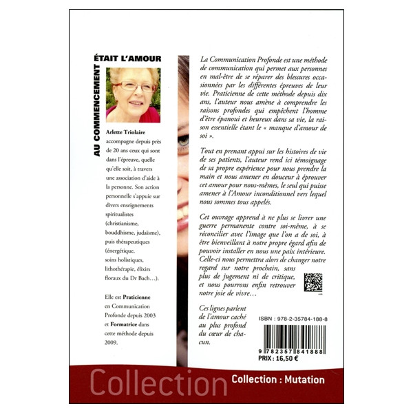 Au commencement était l'Amour - Triomphez des épreuves de la vie grâce à la Cummunication profonde