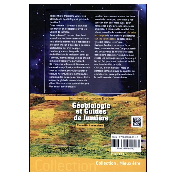 Géobiologie et Guides de lumière Tome 3 - Connexions