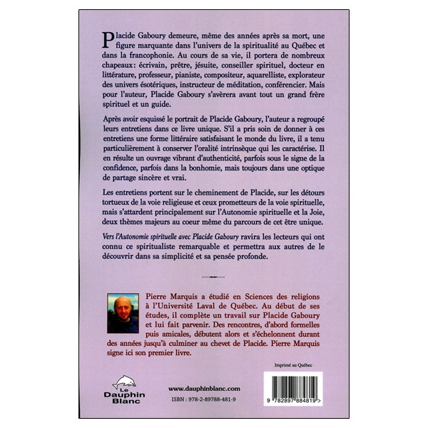 Vers l'Autonomie spirituelle avec Placide Gaboury - Entretiens