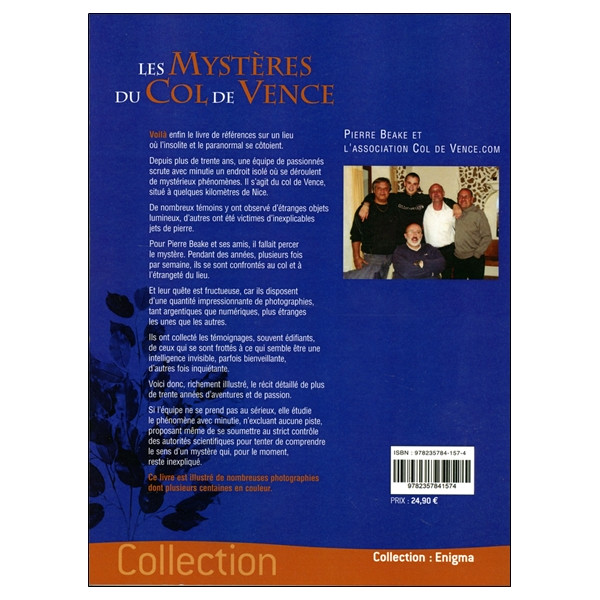 Les mystères du col de Vence - 30 ans d'investigations - Ovnis, Apparitions, Poltergeist