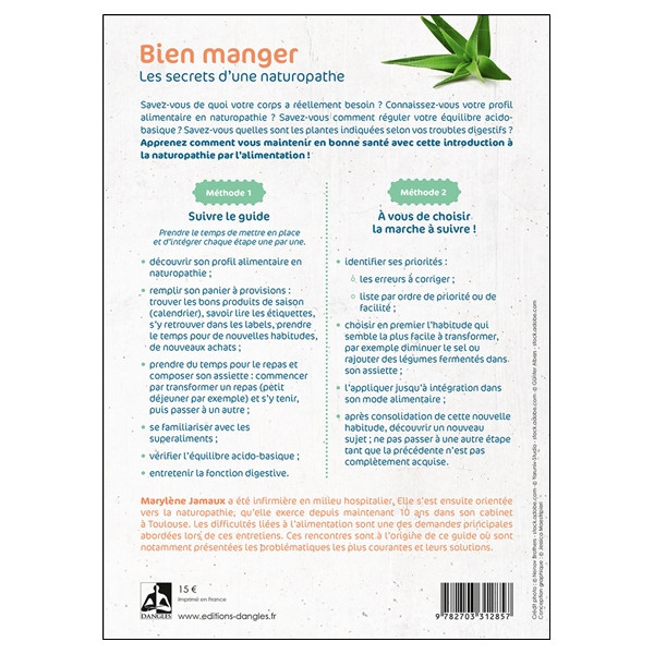Bien manger - Les secrets d'une naturopathe