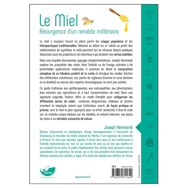 Le miel - Résurgence d'un remède millénaire