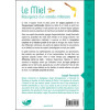 Le miel - Résurgence d'un remède millénaire
