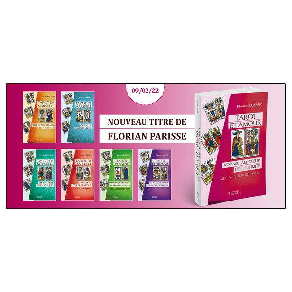 Tarot et amour - Voyage au coeur de l'intimité - Aide à l'interprétation