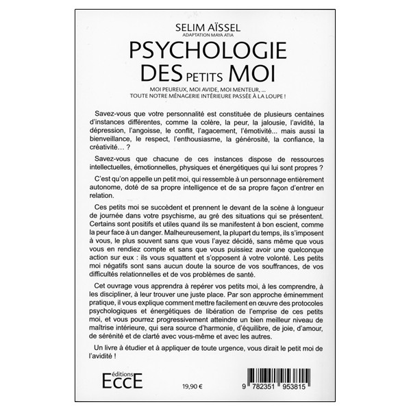 Psychologie des petits mois - Moi peureux, moi avide, moi menteur...