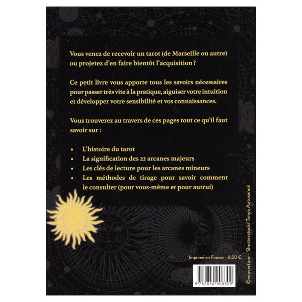 J'utilise mon tarot - Le comprendre et le faire parler