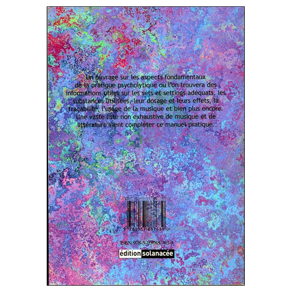 Voyage en conscience vers la guérison - Fondamentaux de la thérapie psycholytique