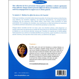 Réduire les effets du stress et de l'anxiété grâce aux mandalas - Cahier à colorier