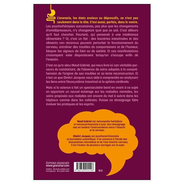 Parle à mon ventre, ma tête est malade - Le rôle du microbiote intestinal dans la santé mentale