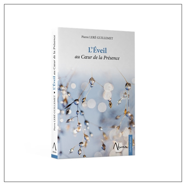 L'Eveil au Coeur de la Présence