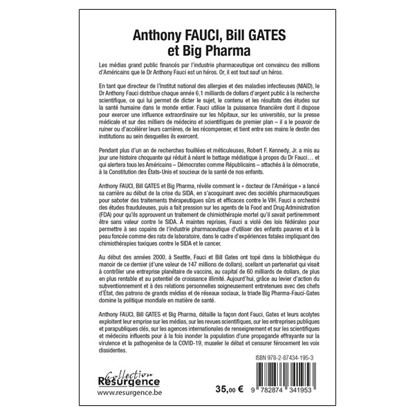 Anthony Fauci, Bill Gates et Big Pharma - Leur guerre mondiale contre la démocratie et la santé publique