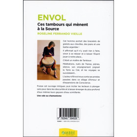 Envol - Ces tambours qui mènent à la Source - Une ode au chamanisme