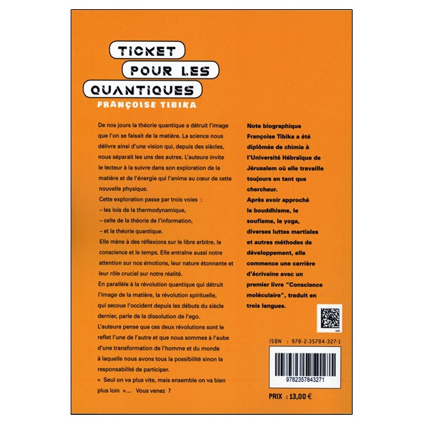 Ticket pour les quantiques - Introduction à l'alchimie moderne