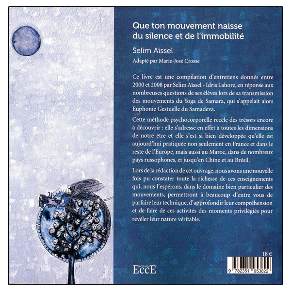 Que ton mouvement naisse du silence et de l'immobilité - Le Yoga de Samara : un enseignement essentiel