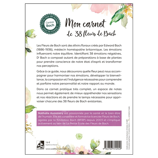 Mon carnet des 38 fleurs de Bach - Je prends conscience de mes émotions