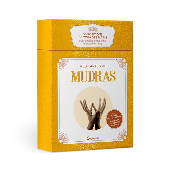 Mes cartes de Mudras - 58 positions de yoga des mains pour améliorer ma santé et mon bien-être - Coffret