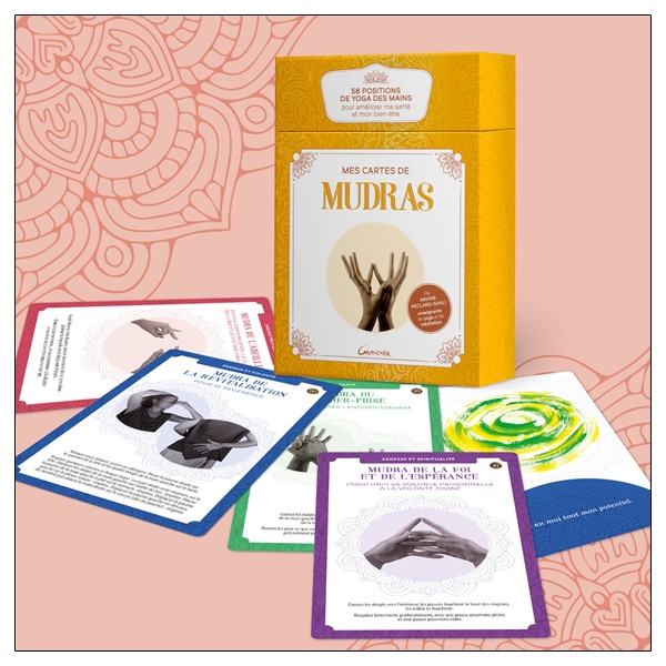 Mes cartes de Mudras - 58 positions de yoga des mains pour améliorer ma santé et mon bien-être - Coffret