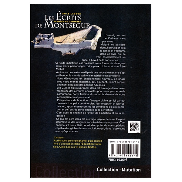 Les écrits de Montségur Tome 1 - Paroles de Cathares