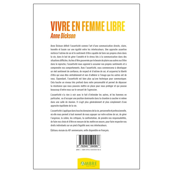 Vivre en femme libre - L'assertivité et vous