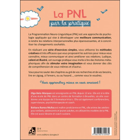 La PNL par la pratique - Exercices et outils pour mieux communiquer