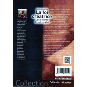 La foi créatrice - Les enfants de la Lumière