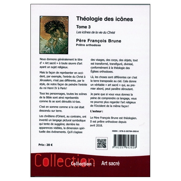 Théologie des icônes Tome 3 - Les icônes de la vie du Christ