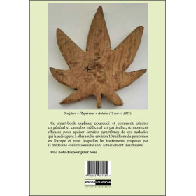 Des plantes au cannabis médicinal - Bienfaits, espoirs, recherche pour Alzheimer, épilepsie, sclérose en plaques