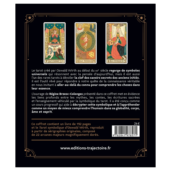Le tarot Symbolique d'Oswald Wirth - Coffret - Le livre & le jeu original
